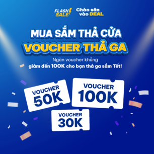 MUA SẮM THẢ CỬA - VOUCHER THẢ GA